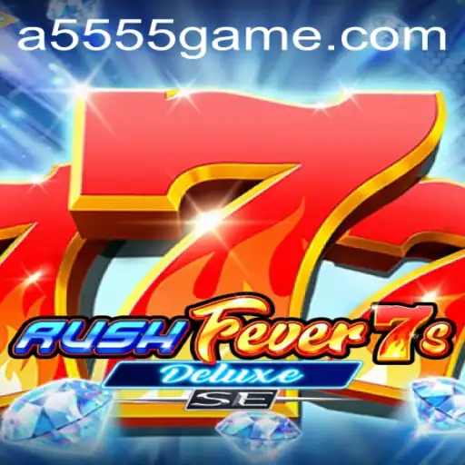 Explorando o Universo de RushFever7sDeluxeSE: A Nova Sensação do Mundo dos Jogos
